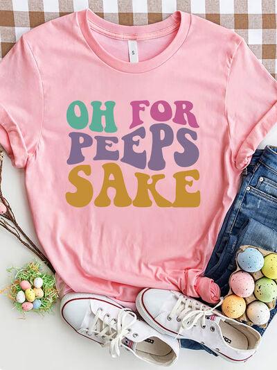 OH FOR PEEPS SAKE T-Shirt - Olive Ave