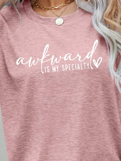 AWKWARD IS MY SPECIALTY Graphic Tee - Olive Ave