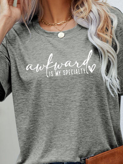 AWKWARD IS MY SPECIALTY Graphic Tee - Olive Ave