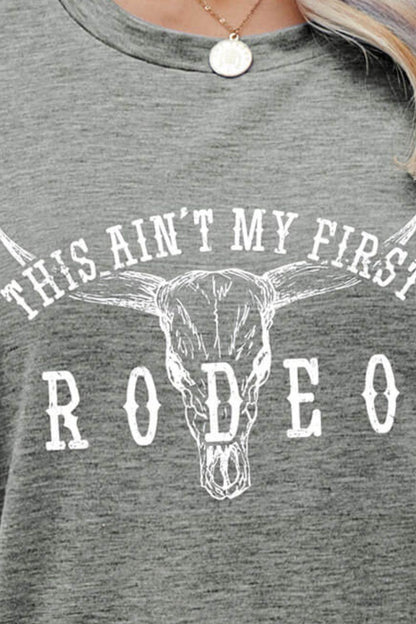 THIS AIN'T MY FIRST RODEO Tee - Olive Ave