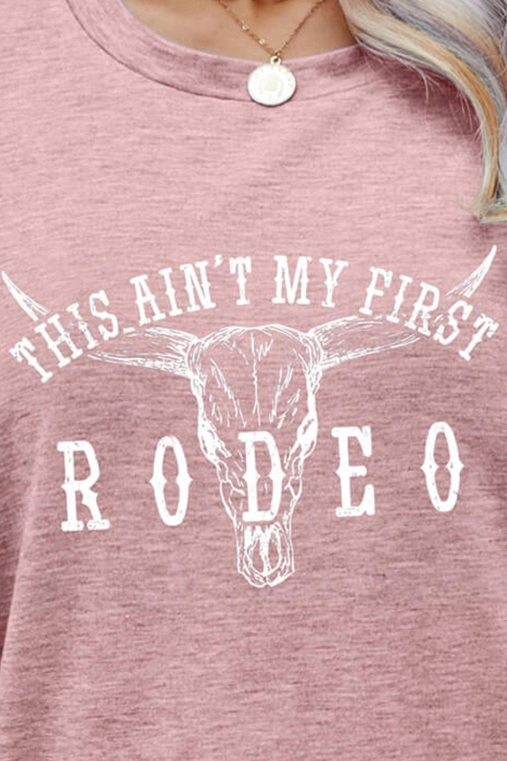 THIS AIN'T MY FIRST RODEO Tee - Olive Ave