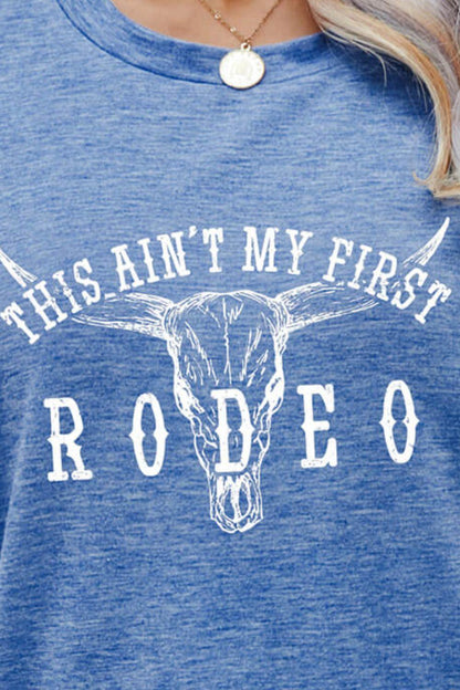 THIS AIN'T MY FIRST RODEO Tee - Olive Ave