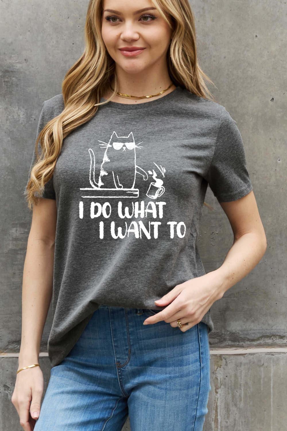 Full Size I DO WHAT I WANT TO Graphic Cotton Tee - Olive Ave