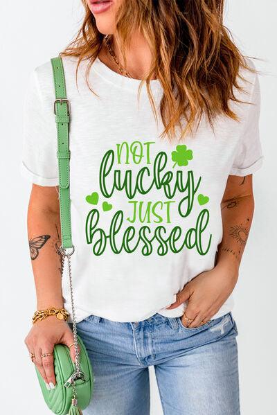 NOT LUCKY JUST BLESSED T-Shirt - Olive Ave